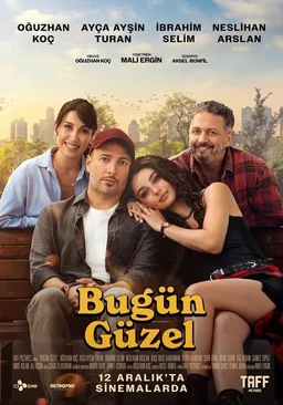 Poster for Bugün Güzel (2025)
