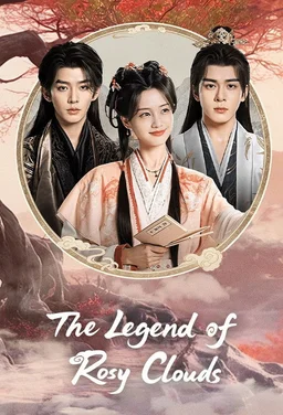 Poster for The Legend of Rosy Clouds - Season 1