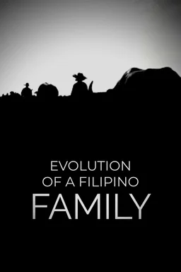 Poster for Evolution of a Filipino Family (2004)