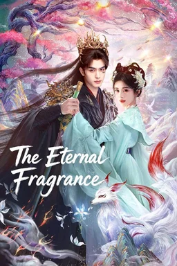 Poster for The Eternal Fragrance - Season 1