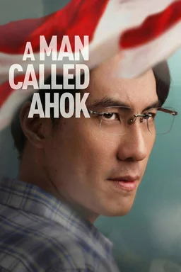 Poster for A Man Called Ahok (2018)