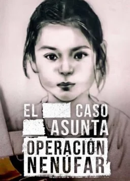 Poster for Lo que la verdad esconde: Caso Asunta - Season 1