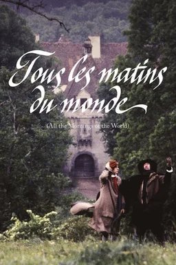 Poster for Tous les matins du monde (1991)