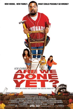Poster for Are We Done Yet? (2007)