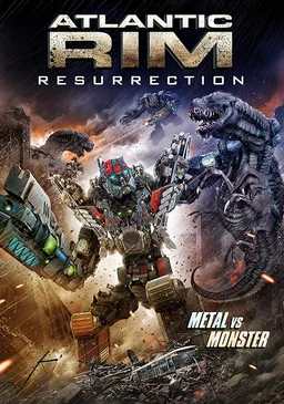 Poster for Atlantic Rim: Resurrection (2018)