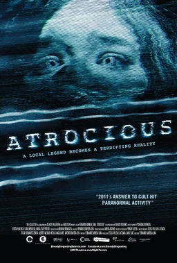 Poster for Atrocious (2010)