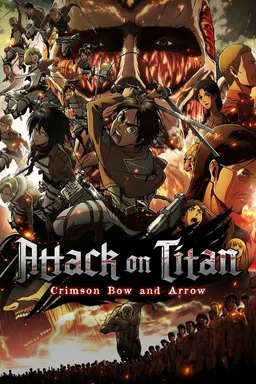 Poster for Attack on Titan: Crimson Bow and Arrow (2014)