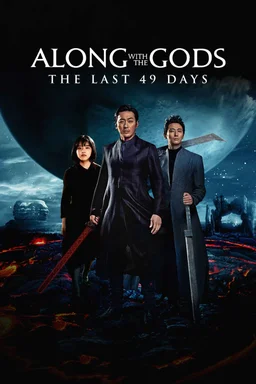 Poster for Along With the Gods: The Last 49 Days (신과함께-인과 연) (2018)
