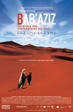 Poster for Bab'Aziz: The Prince That Contemplated His Soul (2005)