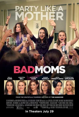 Poster for Bad Moms (2016)