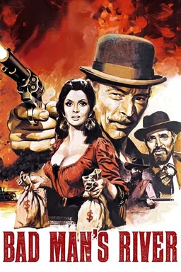 Poster for Bad Man's River (1971)