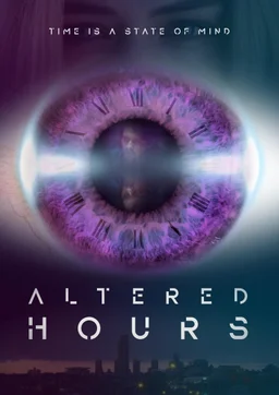 Poster for Altered Hours (2016)