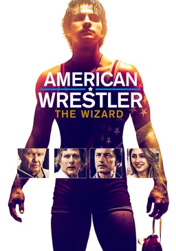 Poster for American Wrestler: The Wizard (2016)