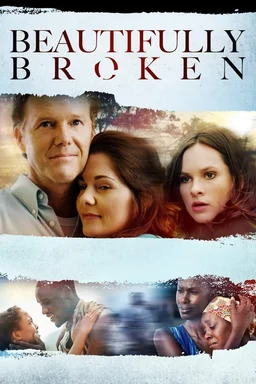 Poster for Beautifully Broken (2018)