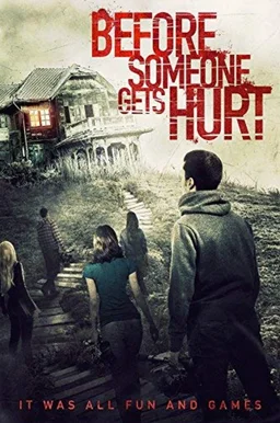 Poster for Before Someone Gets Hurt (2018)