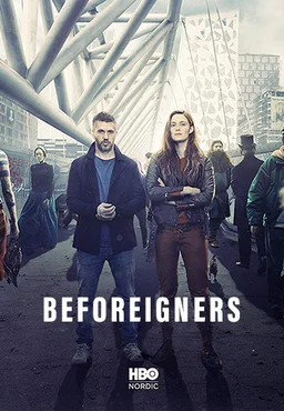 Poster for Beforeigners - Season 1