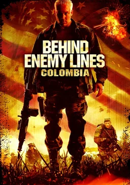 Poster for Behind Enemy Lines: Colombia (2009)