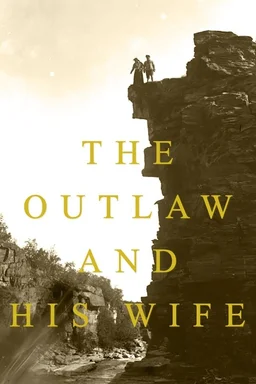 Poster for The Outlaw and His Wife (1918)