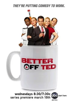 Poster for Better Off Ted - Season 1