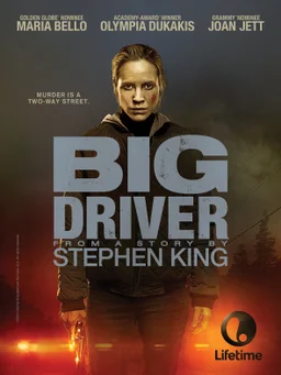 Poster for Big Driver (2014)
