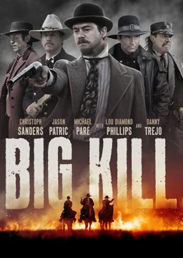 Poster for Big Kill (2019)