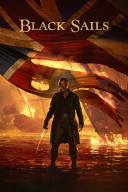 Poster for Black Sails - Season 4