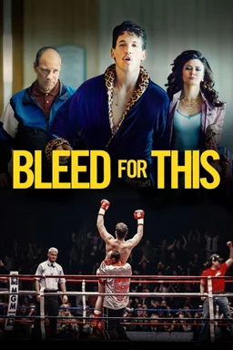 Poster for Bleed for This (2016)