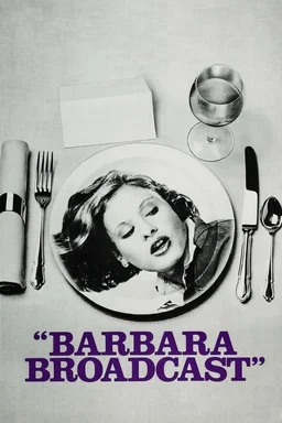 Poster for Barbara Broadcast (1977)
