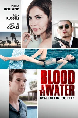 Poster for Blood in the Water (2016)