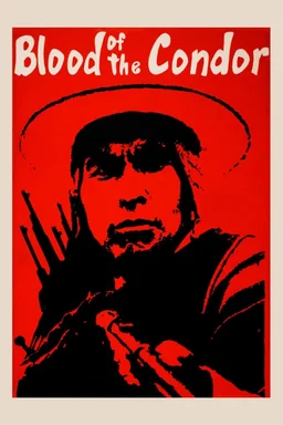 Poster for Blood of the Condor (1969)