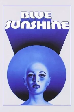 Poster for Blue Sunshine (1977)