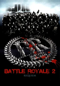 Poster for Battle Royale II (2003)
