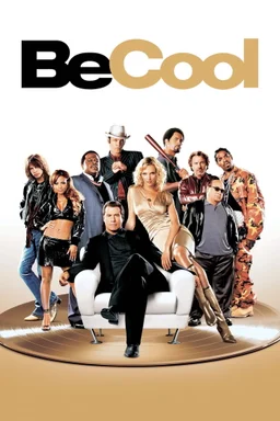 Poster for Be Cool (2005)