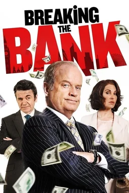 Poster for Breaking the Bank (2014)