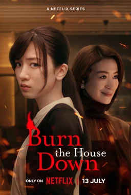 Poster for Burn the House Down - Season 1
