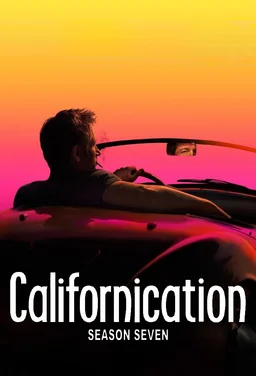 Poster for Californication - Season 7