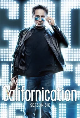 Poster for Californication - Season 6
