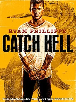 Poster for Catch Hell (2014)