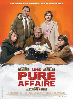 Poster for Une pure affaire (2011)