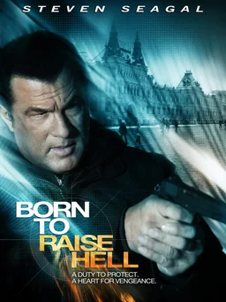 Poster for Born to Raise Hell (2010)