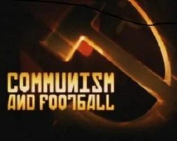 Poster for Communism and Football (2006)
