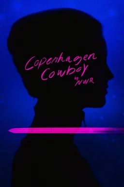 Poster for Copenhagen Cowboy - Season 1
