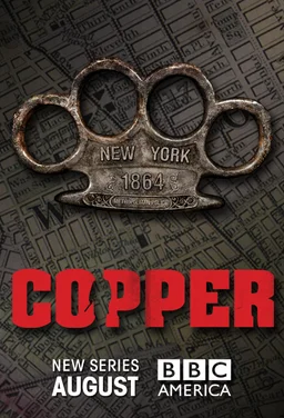Poster for Copper - Season 1