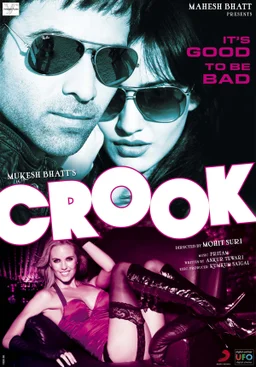 Poster for Crook: It's Good to Be Bad (2010)