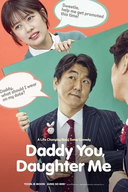 Poster for Daddy You, Daughter Me (2017)