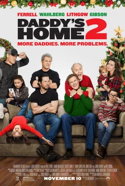 Poster for Daddy's Home 2 (2017)