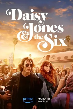 Poster for Daisy Jones & The Six - Season 1