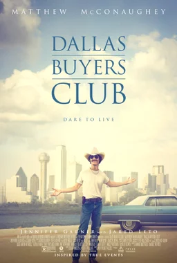 Poster for Dallas Buyers Club (2013)