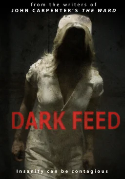 Poster for Dark Feed (2013)