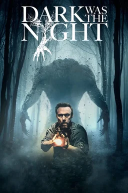 Poster for Dark Was the Night (2014)